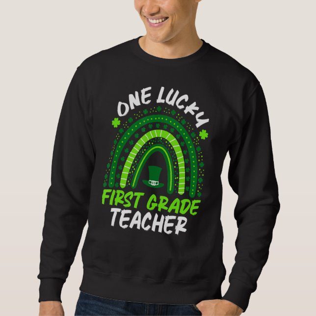 Sudadera Un afortunado profesor de primer grado Rainbow St  (Anverso)