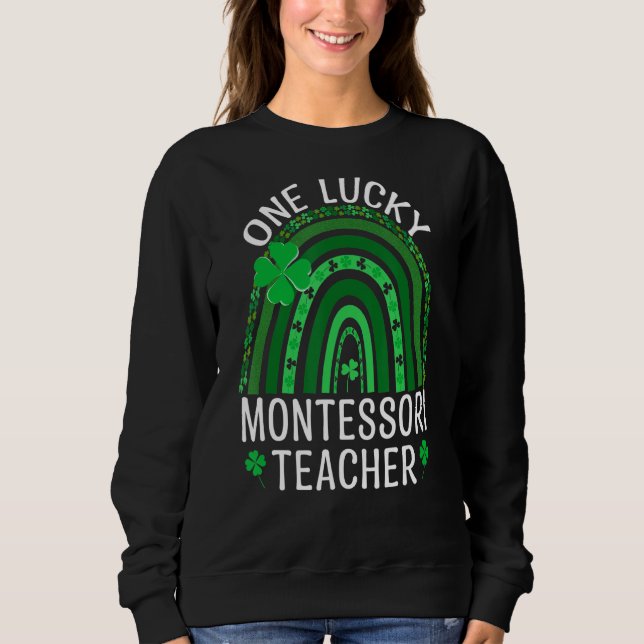Sudadera Un afortunado profesor Montessori en el arco iris  (Anverso)