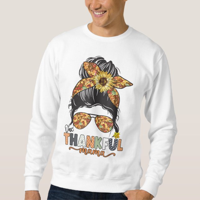 Sudadera Un agradecimiento a Mama Sunflower Messy Bun Fall (Anverso)
