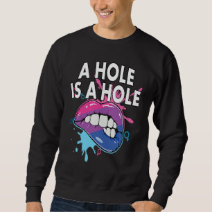 Sudadera Un Agujero Es Un Agujero Bisexual Arcoíris Orgullo