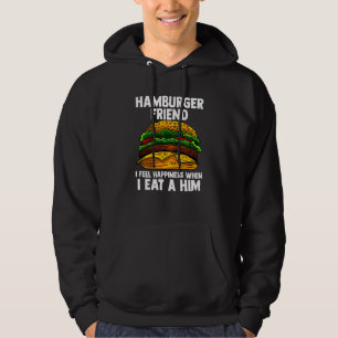 Sudadera Un Amigo Hamberger Divertido Me Siento Felicidad C