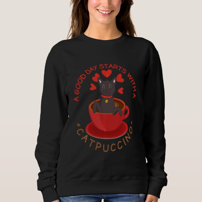 Sudadera Un Buen Día Comienza Con Un Gato De Catpuccino Paj (Anverso)