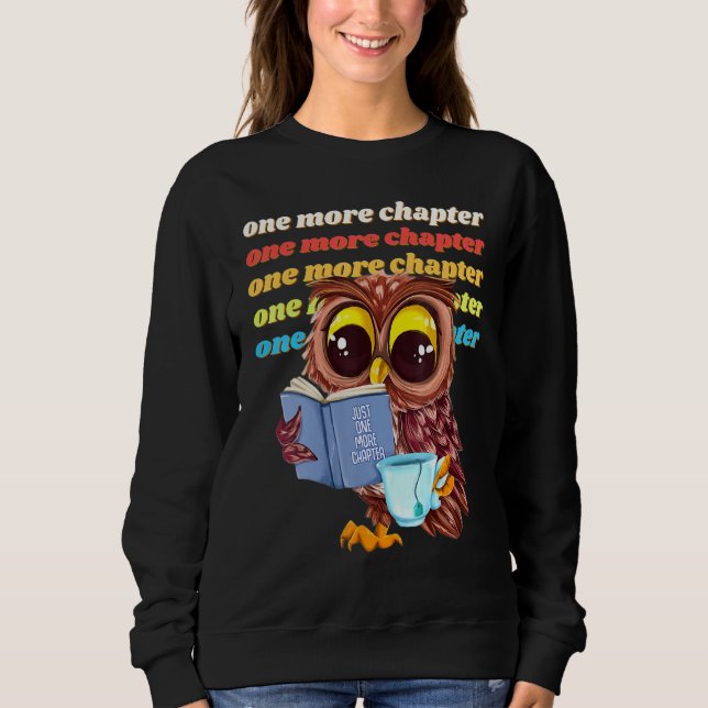 Sudadera Un capítulo más adorable libro de lectura de búho  (Anverso)