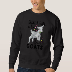 Sudadera Un Chica que ama a los animales de granja de cabra