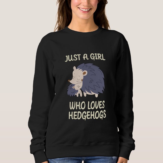 Sudadera Un Chica que ama a los erizos (Anverso)