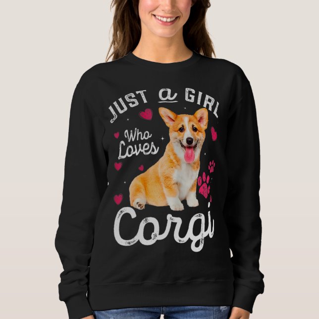 Sudadera Un Chica Que Ama El Perro Corgi (Anverso)