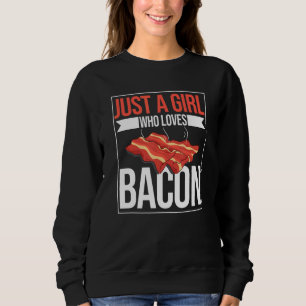 Sudadera Un Chica que ama la parrillada de Bacon