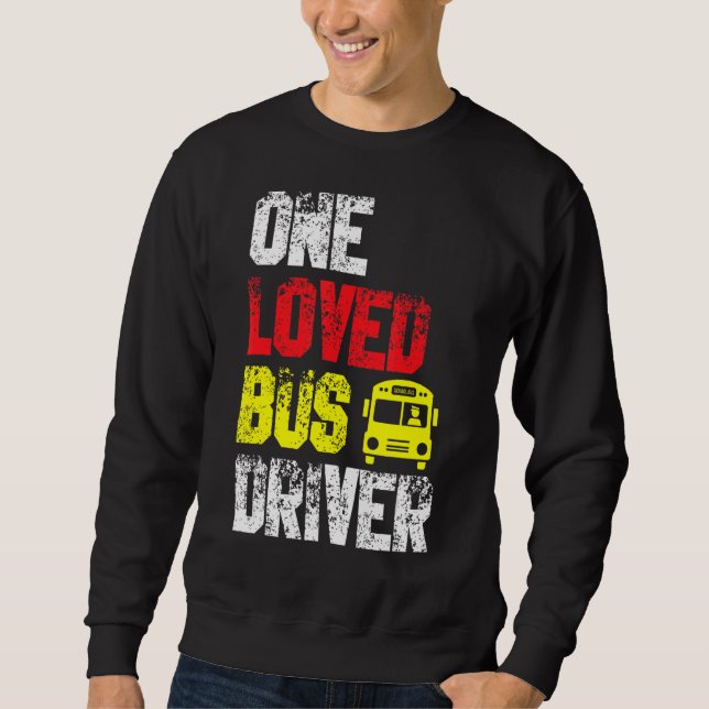 Sudadera Un conductor de autobús querido Escuela de transpo (Anverso)
