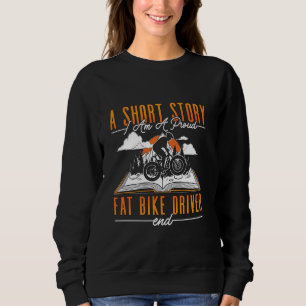 Sudadera Un cuento: Soy un orgulloso ciclista de montaña