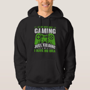 Sudadera Un día sin juegos de video es como un videojuego