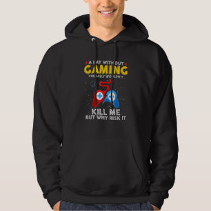 Sudadera Un día sin juegos, debería dejar de jugar
