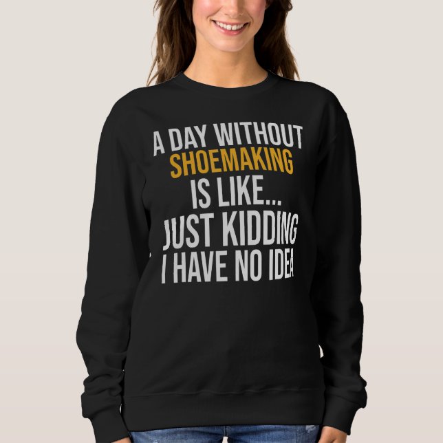Sudadera Un Día Sin Tocos Es Como (Anverso)