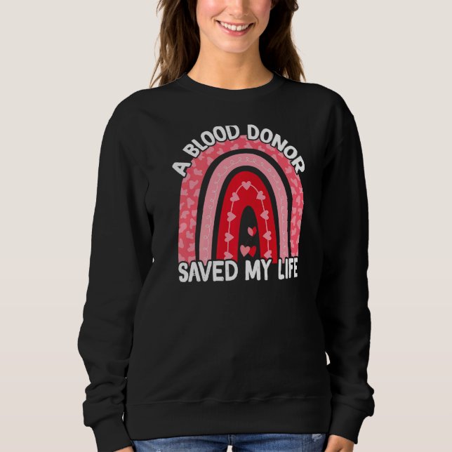 Sudadera Un donante de sangre salvó mi vida (Anverso)