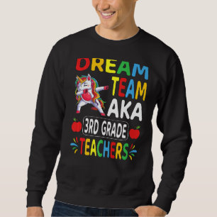 Sudadera Un equipo de ensueño: Maestros de tercer grado Dab