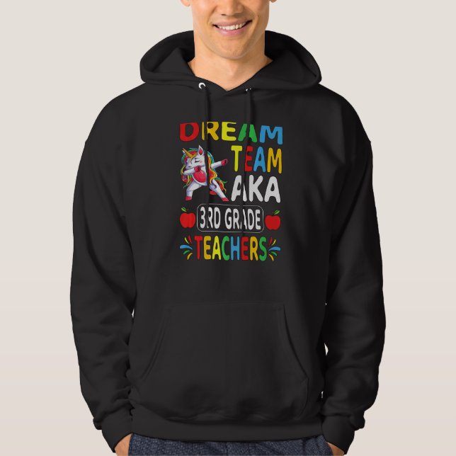 Sudadera Un equipo de ensueño: Maestros de tercer grado Dab (Anverso)