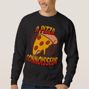 Sudadera Un experto en pizza, elegante y fresco