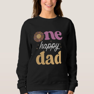 Sudadera Un feliz papá Boho Sol Chica de primer cumpleaños