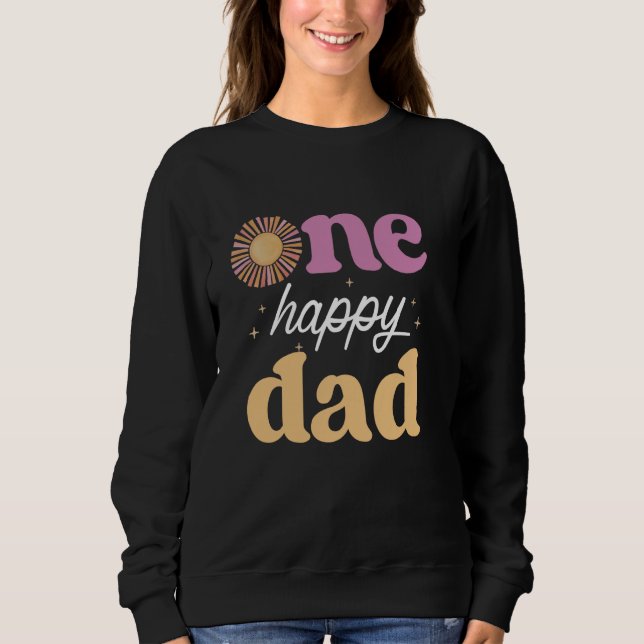 Sudadera Un feliz papá Boho Sol Chica de primer cumpleaños  (Anverso)