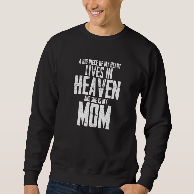 Sudadera Un gran pedazo de mi corazón vive en el cielo (Anverso)
