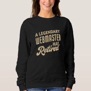 Sudadera Un legendario webmaster ha retirado a webmaster