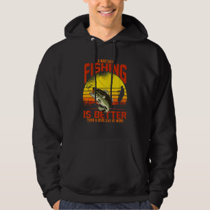 Sudadera Un mal día pescando es mejor que un buen día en la