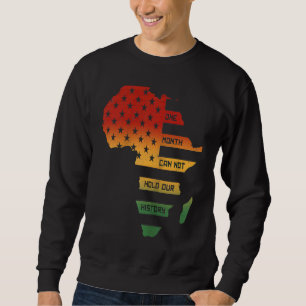 Sudadera Un Mes No Puede Contener Nuestra Historia Africa M