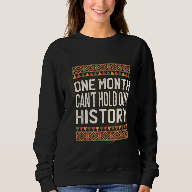 Sudadera Un mes no puede mantener nuestra historia en negro (Anverso)