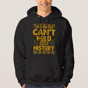 Sudadera Un mes no puede mantener nuestra historia negra en