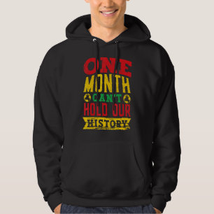 Sudadera Un mes no puede sostener a nuestro historiador de