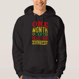 Sudadera Un mes no puede sostener a nuestro historiador de