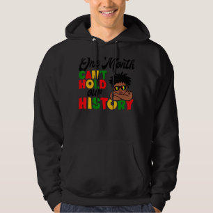Sudadera Un Mes Puede Sostener La Negrura De Nuestra Histor