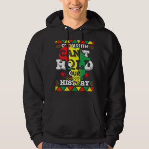 Sudadera Un Mes Puede Sostener La Negrura De Nuestra Histor