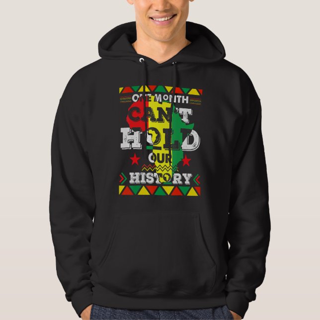 Sudadera Un Mes Puede Sostener La Negrura De Nuestra Histor (Anverso)