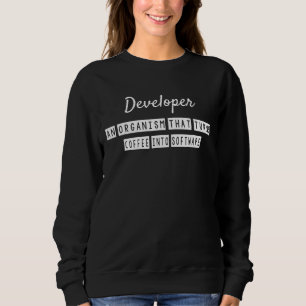 Sudadera Un organismo que se convierte en programador