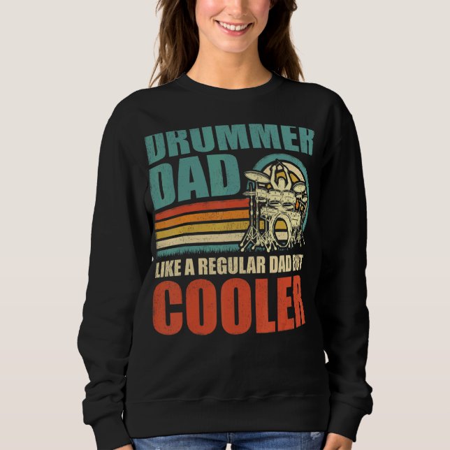 Sudadera Un Padre Tambor De Estilo Retro Como Un Padre Regu (Anverso)