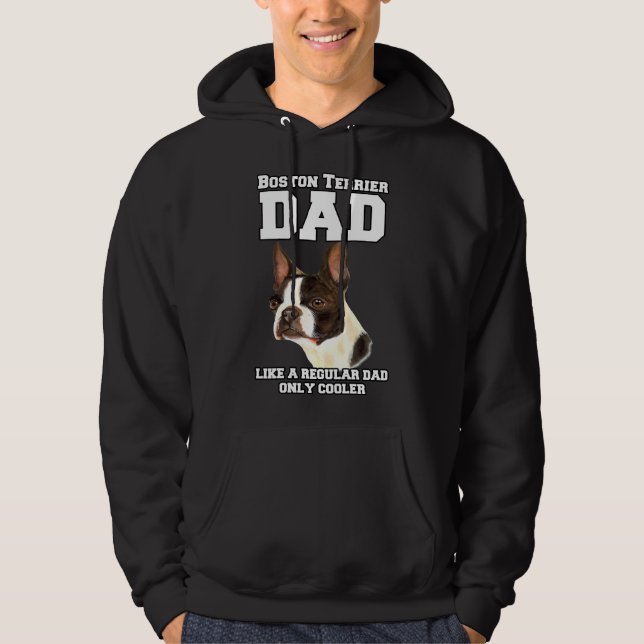 Sudadera Un Padre Terrier De Boston Como Un Dueño De Un Mas (Anverso)