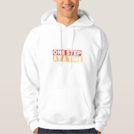 Sudadera Un Paso a la Vez – Frase Inspiradora de Progreso