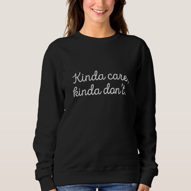 Sudadera Un poco de cuidado, no. (Anverso)