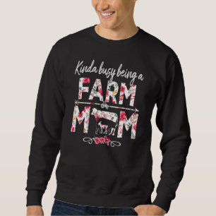 Sudadera Un poco ocupado siendo un padre de madre de granja