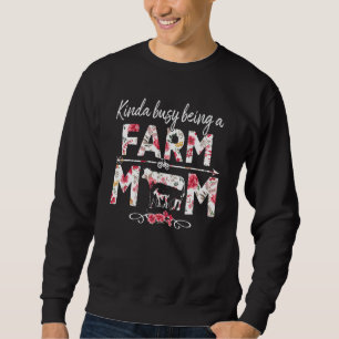 Sudadera Un Poco Ocupado Siendo Una Madre De La Granja Madr