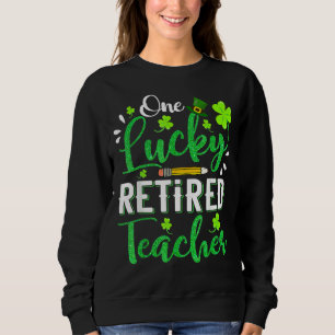 Sudadera Un profesor afortunado retirado lápiz Shamrock St