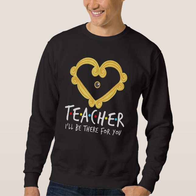Sudadera Un Profesor Muy Moderno Estará Ahí Para Usted (Anverso)