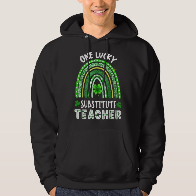 Sudadera Un profesor sustituto afortunado Rainbow St Patric (Anverso)