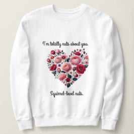 Sudadera Un ramo de flores en forma de corazón, estoy total