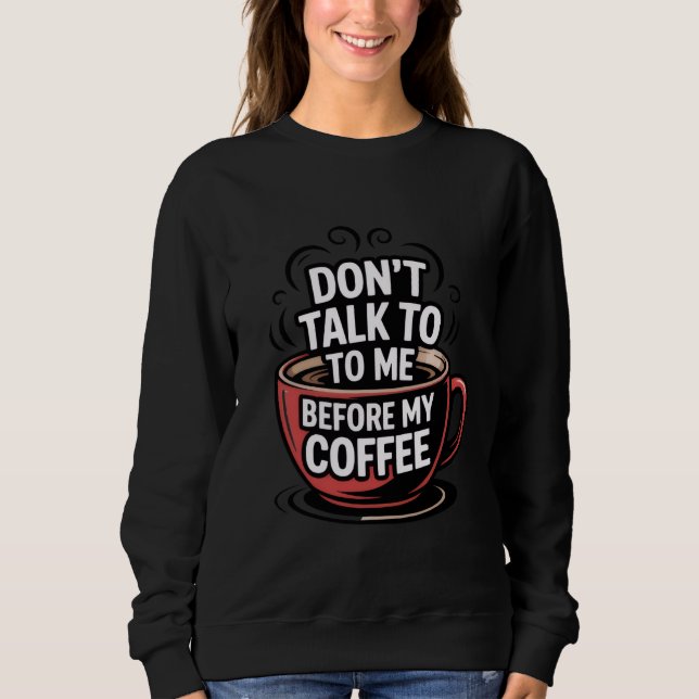 Sudadera Un tazón de café de estilo retro, camiseta (Anverso)