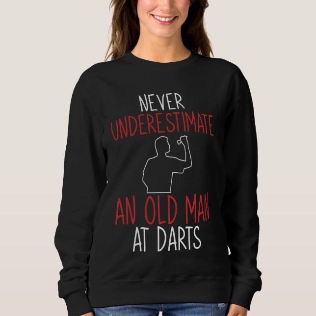 Sudadera Un Viejo En Darts Boy Funny Dart (Anverso)