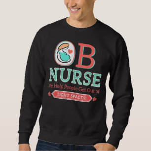 Sudadera Una Enfermera Que Ayudamos A La Gente A Salir De L
