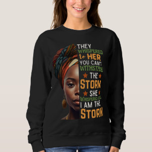 Sudadera Una Mujer Fuerte Se Susurró Y Yo Soy La Tormenta