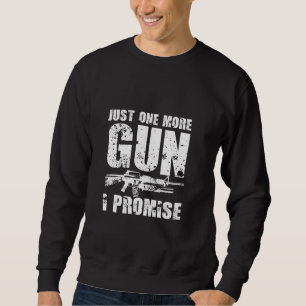 Sudadera Una pistola más, lo prometo