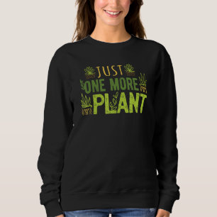 Sudadera Una planta más de jardinero exitoso